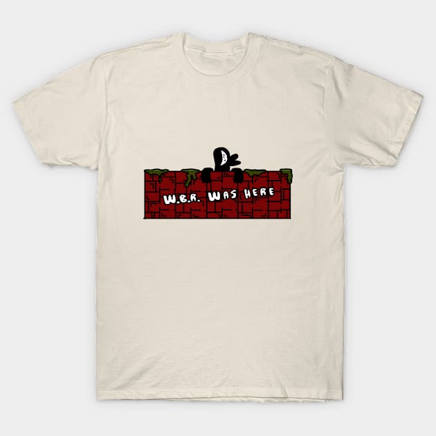 wack black raven was here T-Shirt by hrf